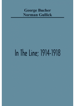 In The Line; 1914-1918
