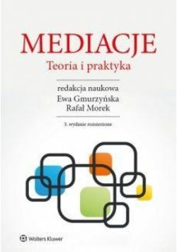 Mediacje. Teoria i praktyka w.3