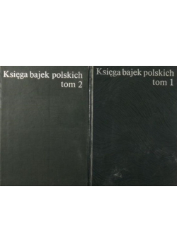 Księga bajek polskich tom I i II