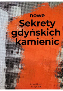 Nowe sekrety gdyńskich kamienic Tom II Dedykacja autora