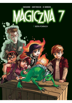 Magiczna 7 Bestia powraca! Tom 3