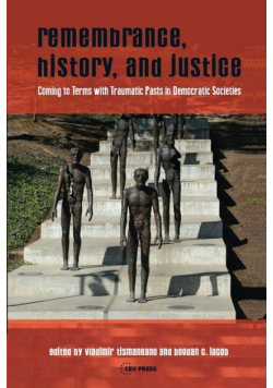 Remembrance, History, and Justice