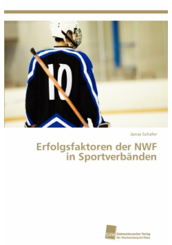 Erfolgsfaktoren der NWF in Sportverbänden