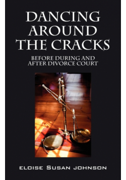 Dancing Around the Cracks