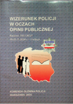 Wizerunek Policji W Oczach Opinii Publicznej