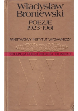 Broniewski Poezje 1923 1961