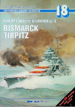 Encyklopedia okrętów wojennych 18 Pancernik typu Bismarck część 4