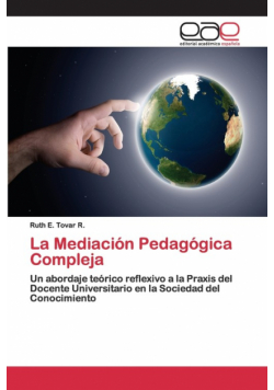 La Mediación Pedagógica Compleja