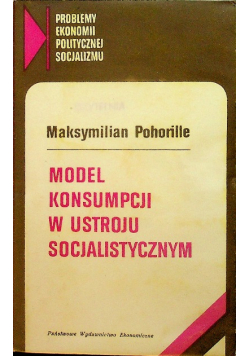 Model konsumpcji w ustroju socjalistycznym