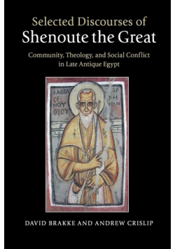 Selected Discourses of Shenoute the Great