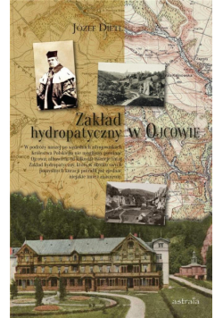 Zakład hydropatyczny w Ojcowie