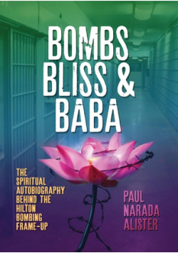 Bombs, Bliss and Baba