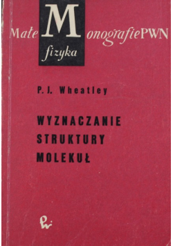Wyznaczanie struktury molekuł