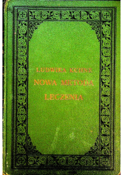 Nowa metoda leczenia 1894 r.
