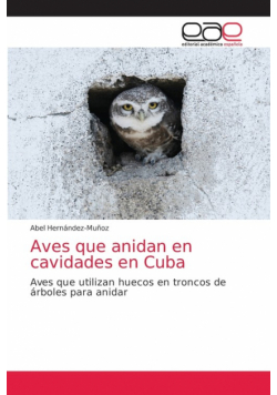 Aves que anidan en cavidades en Cuba