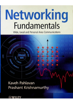 Networking Fundamentals Wide Local and Personal Area Communications