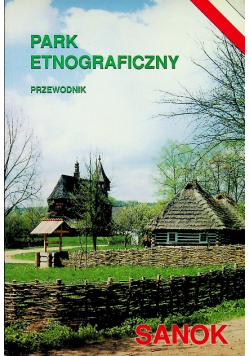 Park Etnograficzny