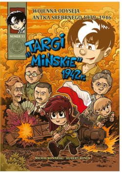 Wojenna Odyseja.. T.11 Targi mińskie 1942 r.