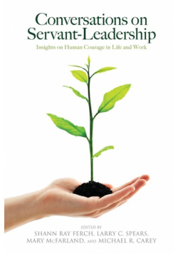 Conversations on Servant-Leadership