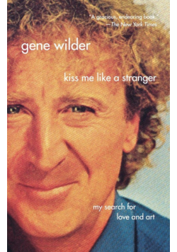 Kiss Me Like a Stranger