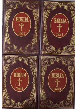 Biblia to jest Księgi Starego i Nowego Testamentu Tom 1 do 4 Przedruk z 1599 r.