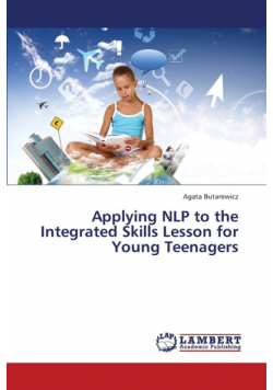 Applying Nlp to the Integrated Skills Lesson for Young Teenagers