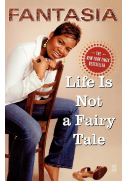 Life Is Not a Fairy Tale