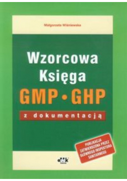 Wzorcowa Księga GMP GHP z dokumentacją