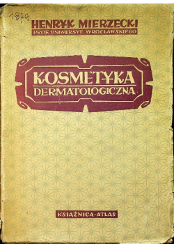 Kosmetyka dermatologiczna 1950 r.