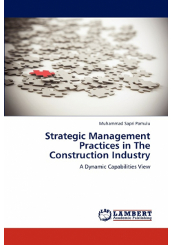 Strategic Management Practices in The Construction Industry