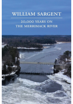 20,000 Years on the Merrimack River