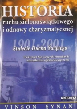 Historia ruchu zielonoświątkowego i odnowy charyzmatycznej