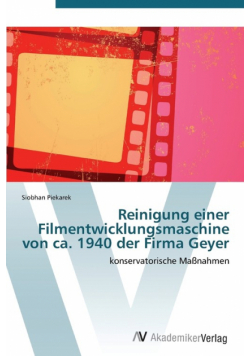 Reinigung einer Filmentwicklungsmaschine von ca. 1940 der Firma Geyer