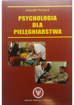Psychologia dla pielęgniarstwa