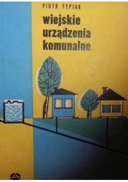 Wiejskie urządzenia komunalne