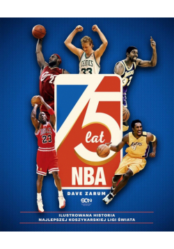 75 lat NBA. Ilustrowana historia.. w.2