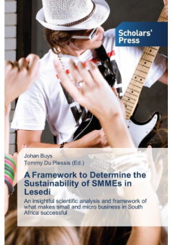 A Framework to Determine the Sustainability of SMMEs in Lesedi