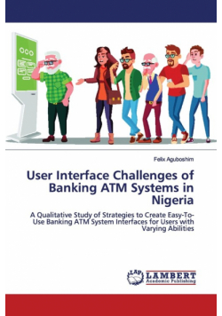 User Interface Challenges of Banking ATM Systems in Nigeria