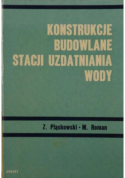 Konstrukcje budowlane stacji uzdatniania wody