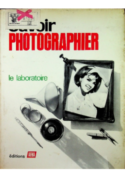 Savoir photographier
