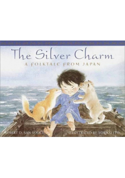The Silver Charm a folktale from Japan