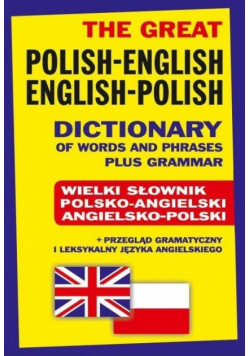 Wielki słownik polsko-angielski angielsko-polski