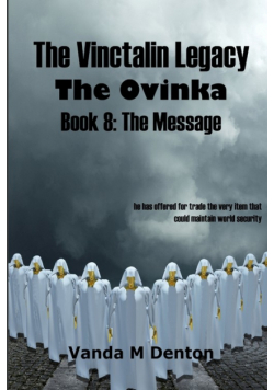 The Vinctalin Legacy The Ovinka