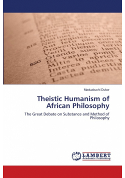 Theistic Humanism of African Philosophy