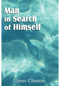 Man in Search of Himself