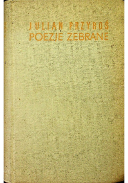 Przyboś Poezje zebrane