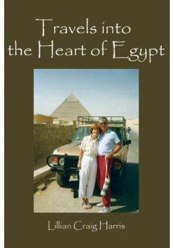 Travels Into The Heart Of Egypt