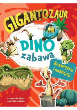 Gigantozaur Dino zabawa