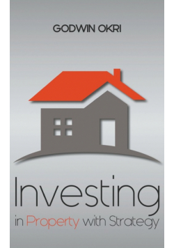 Investing in Property with Strategy