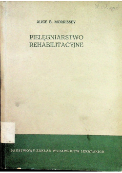 Pielęgniarstwo rehabilitacyjne